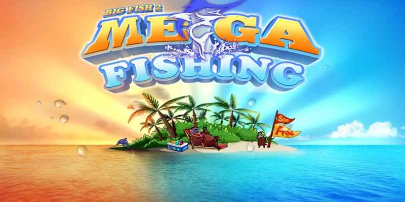 Tổng Quan về Mega Fishing